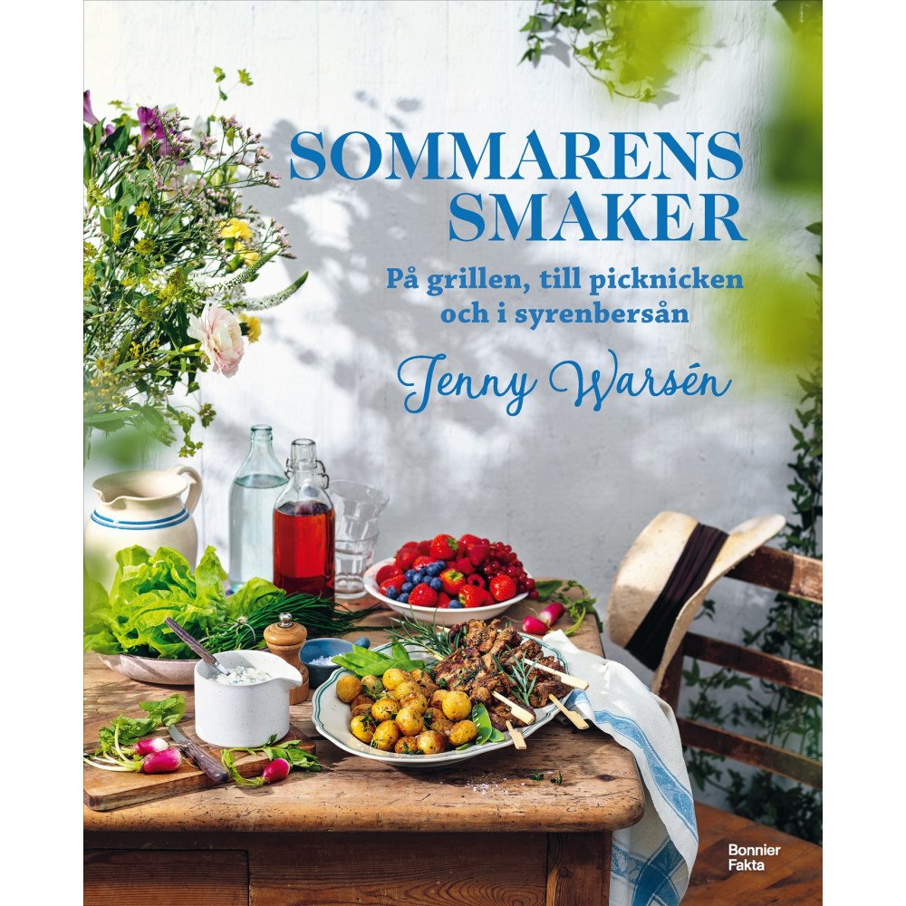 Bonnier Fakta Sommarens smaker : På grillen, till picknicken och i syrenbersån (bok, danskt band)