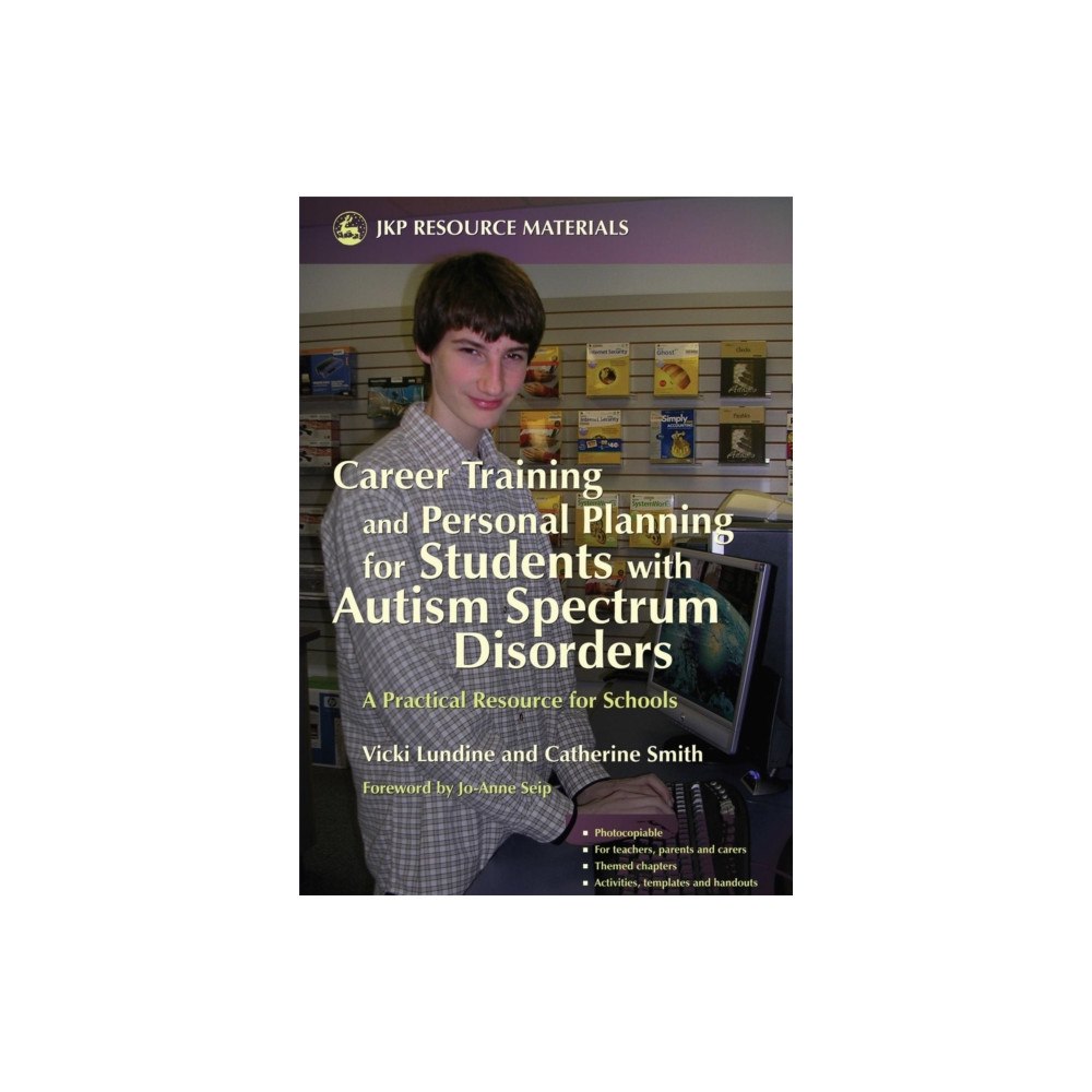 Jessica kingsley publishers Career Training and Personal Planning for Students with Autism Spectrum Disorders (häftad, eng)