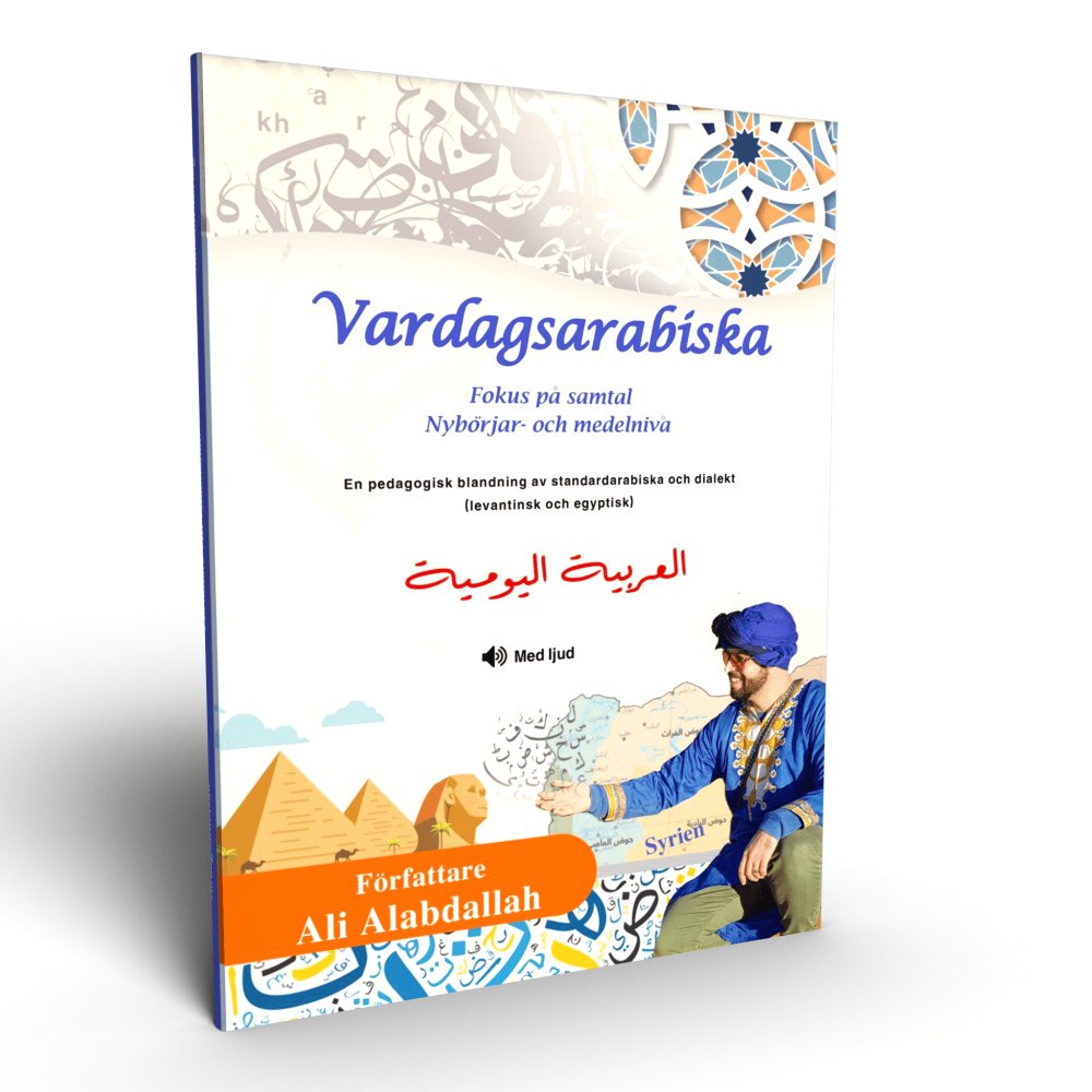 Ali Alabdallah Vardagsarabiska : fokus på samtal - nybörjar- och medelnivå (inbunden)