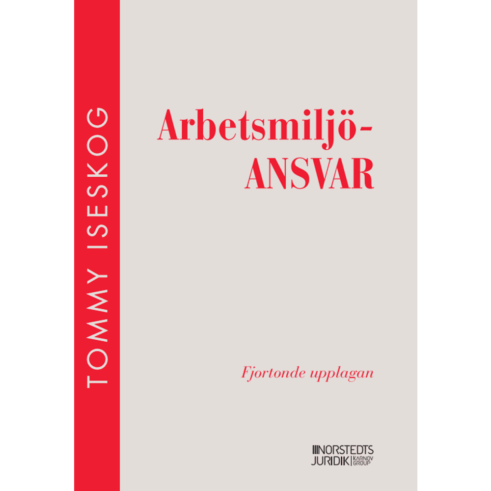 Tommy Iseskog Arbetsmiljöansvar (häftad)