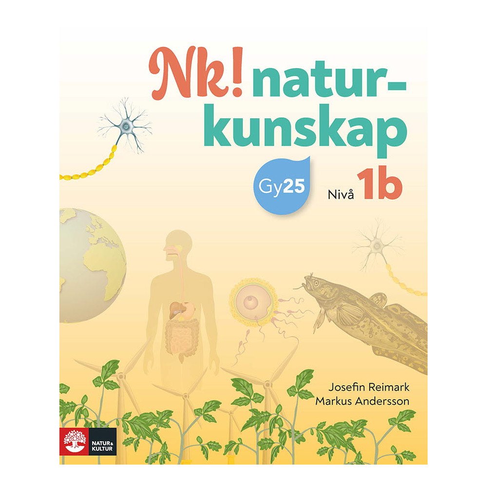 Markus Andersson Nk! Naturkunskap nivå 1b (häftad)