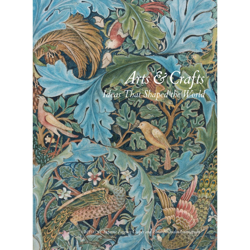 Svante Tirén Arts & Crafts: Ideas That Shaped the World (inbunden, eng)