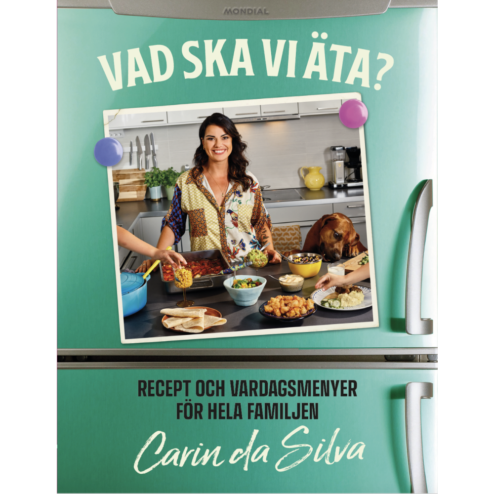 Carin Da Silva Vad ska vi äta? (bok, kartonnage)