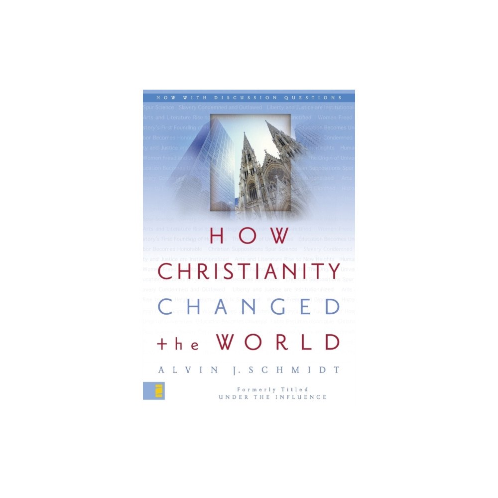Zondervan How Christianity Changed the World (häftad, eng)