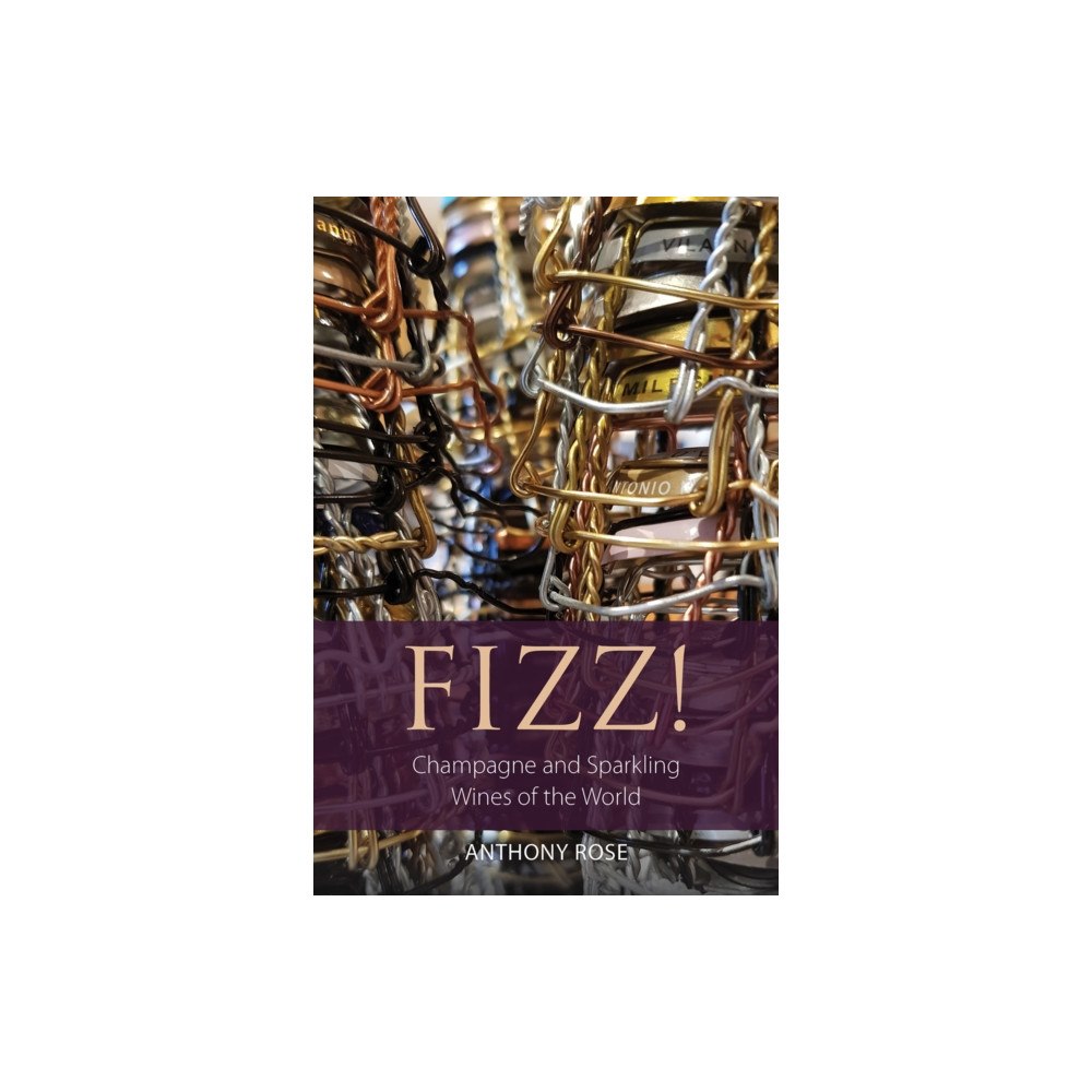 ACADEMIE DU VIN LIBRARY LIMITED Fizz! (häftad, eng)