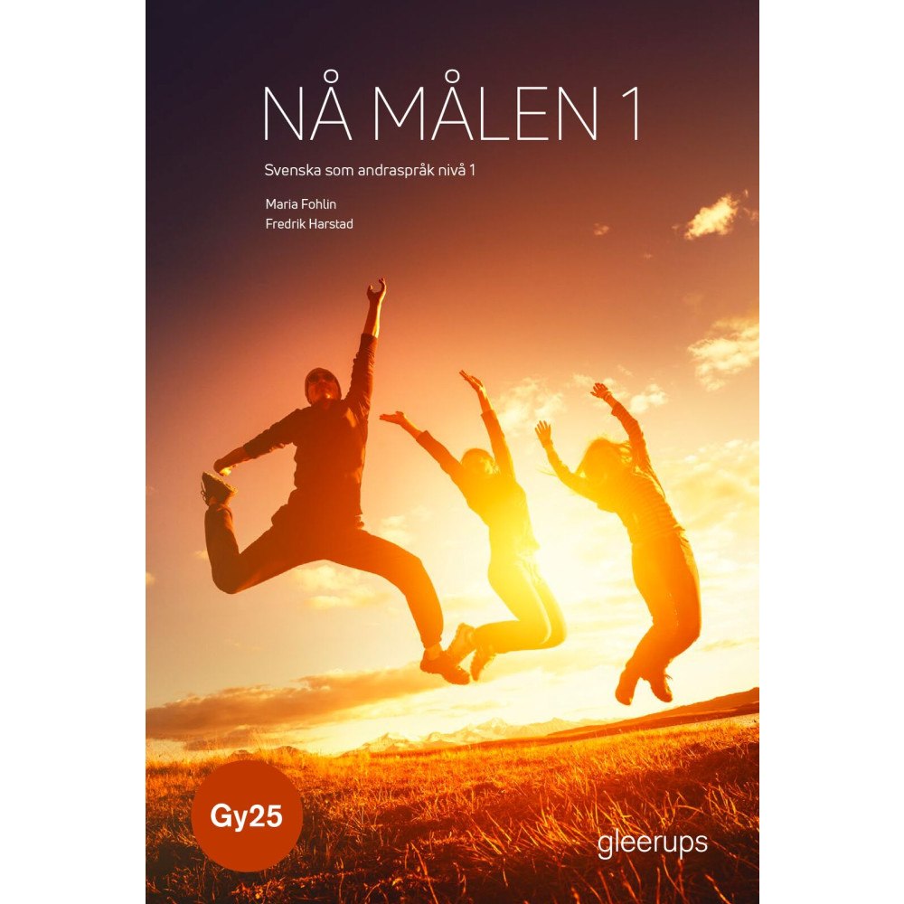 Maria Fohlin Nå målen, svenska som andraspråk 1, bok, Gy25 (häftad)