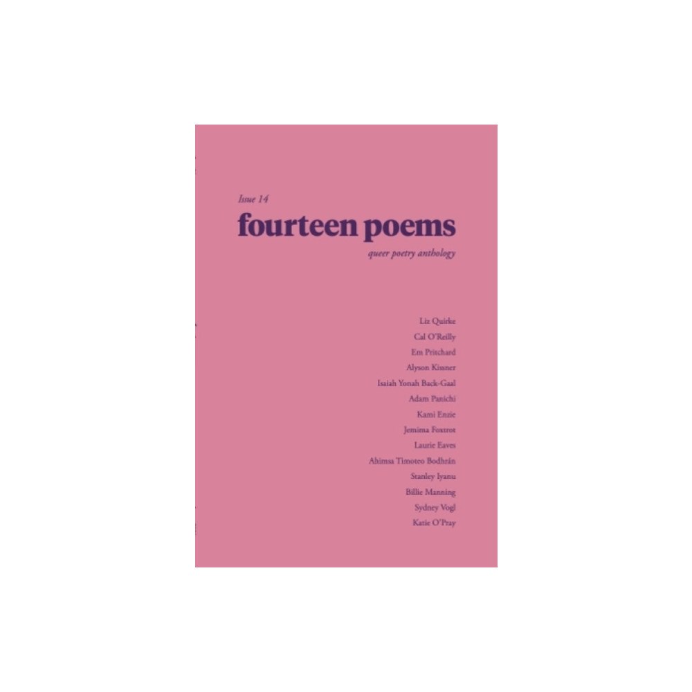 Fourteen Publishing fourteen poems issue 14: a queer poetry anthology (häftad, eng)