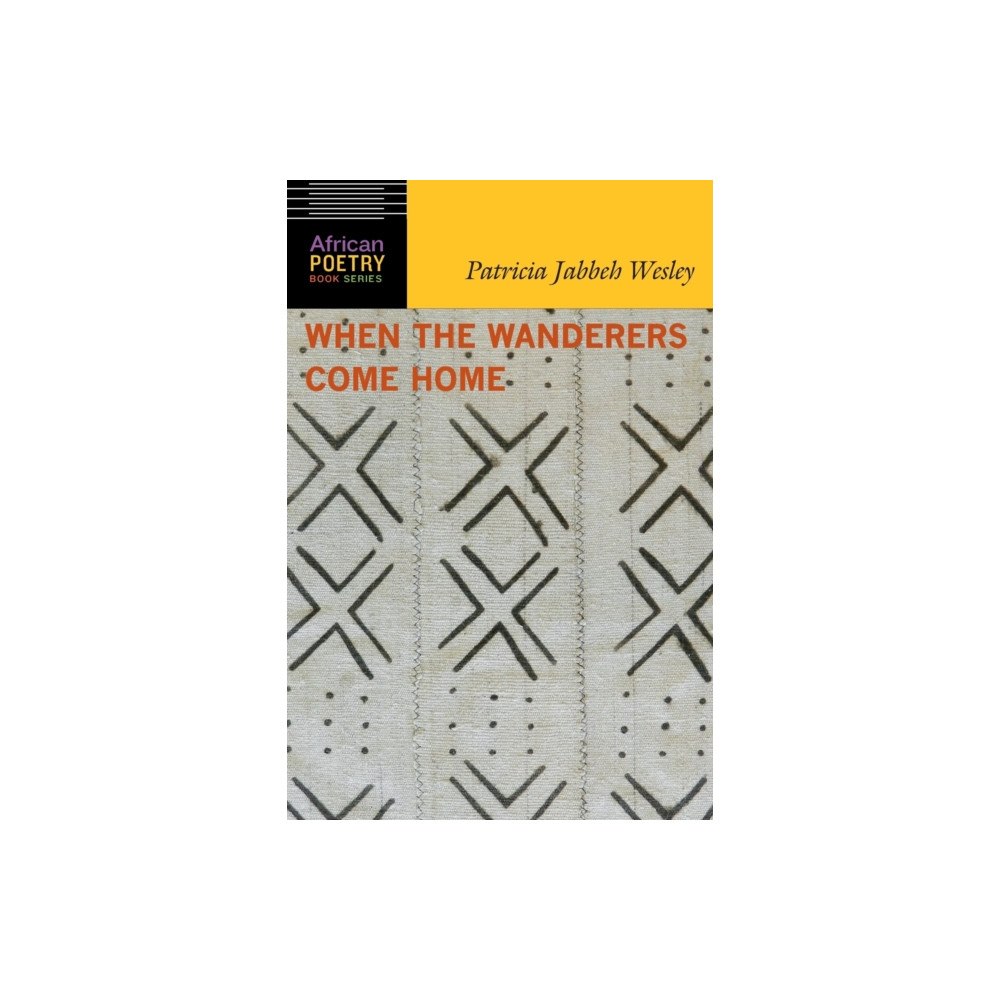 University of Nebraska Press When the Wanderers Come Home (häftad, eng)