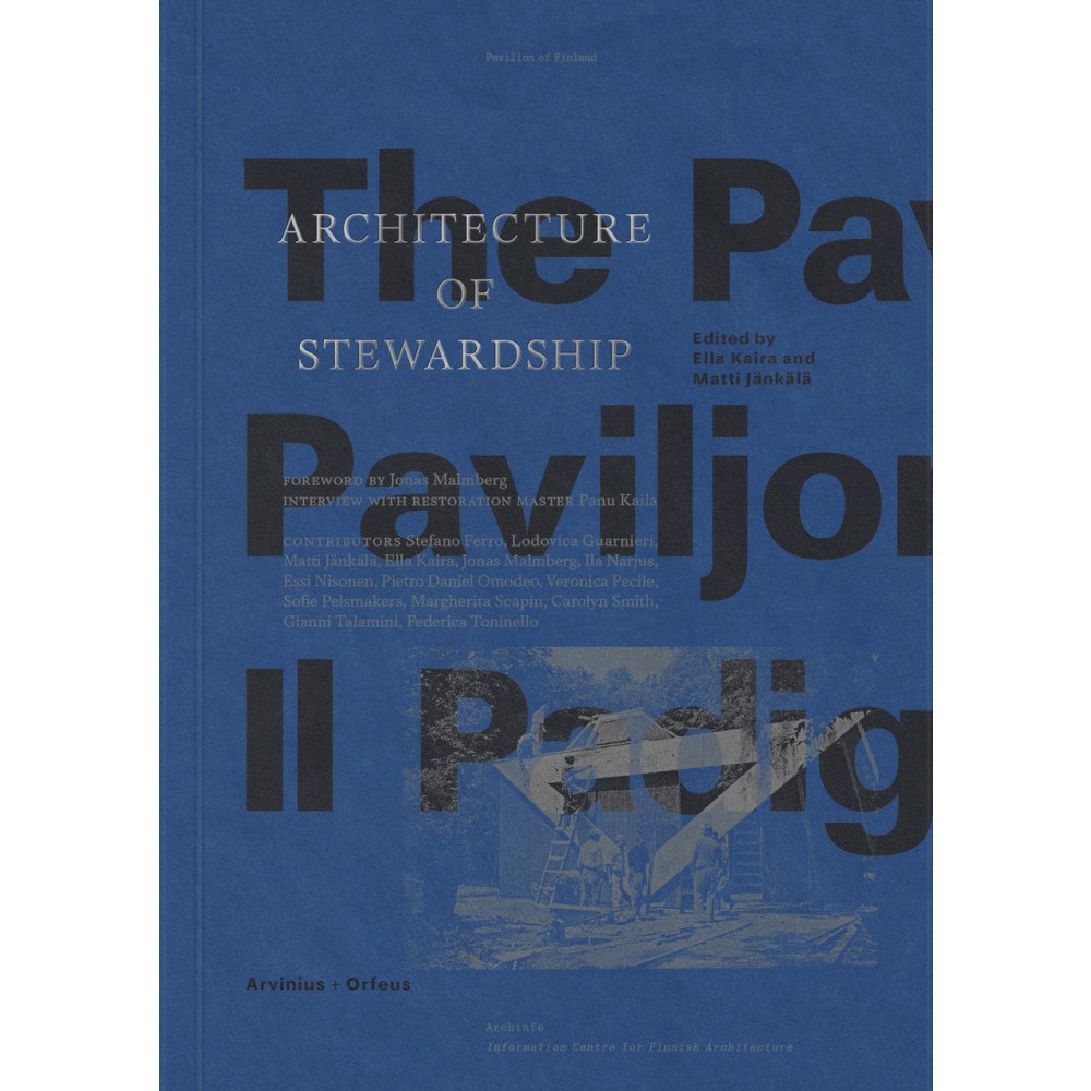 Arvinius+Orfeus Publishing Architecture of Stewardship (bok, danskt band, eng)