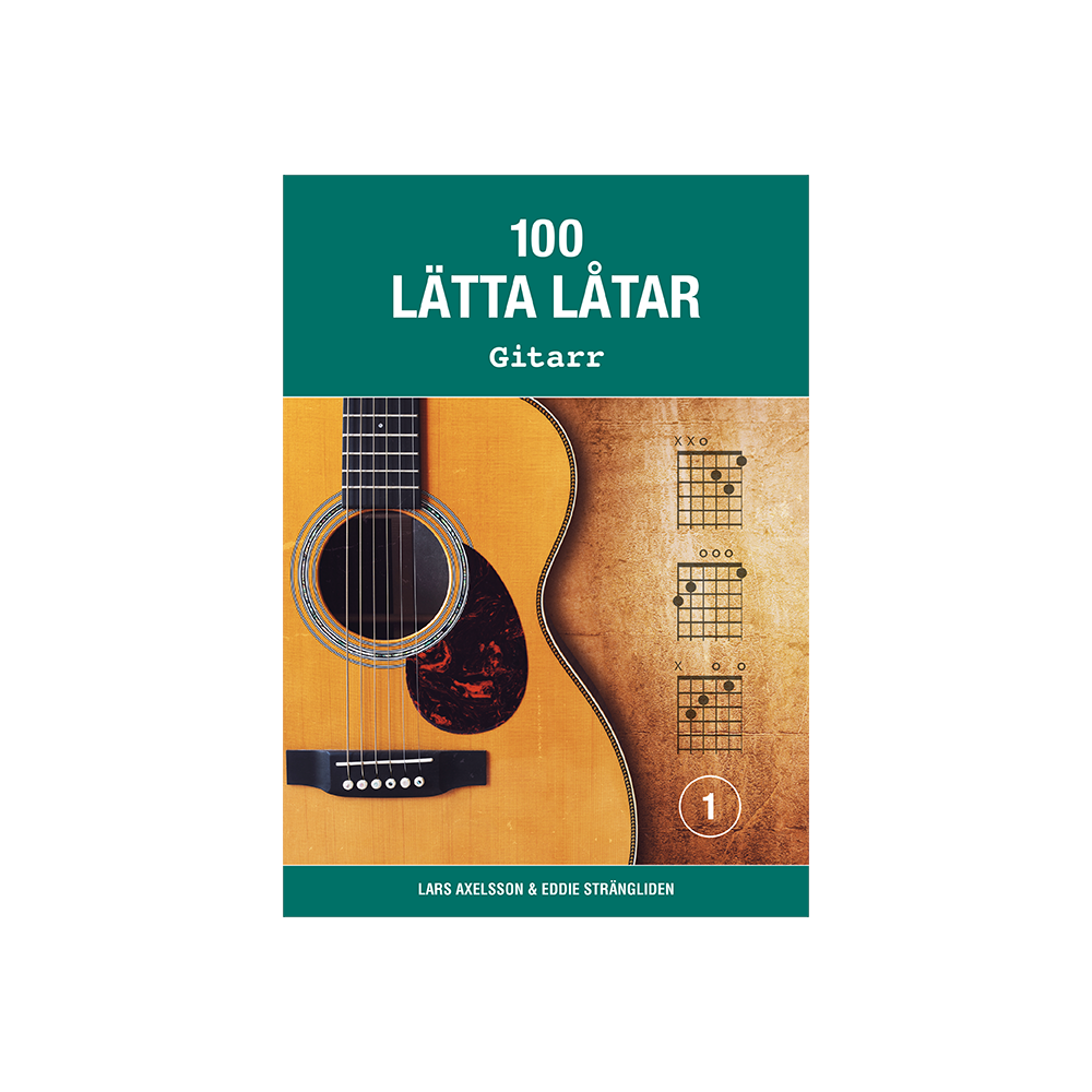 Notfabriken 100 lätta låtar gitarr 1 (häftad)