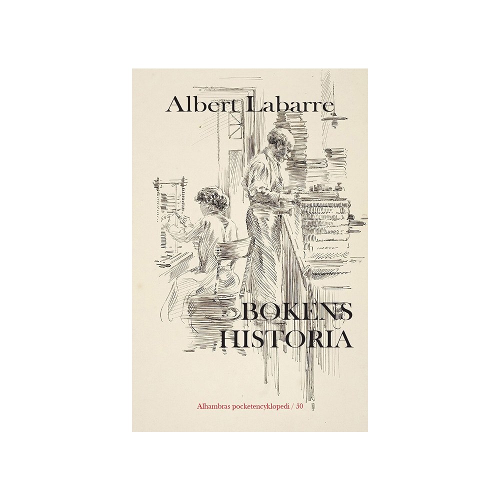 Albert Labarre Bokens historia (häftad)