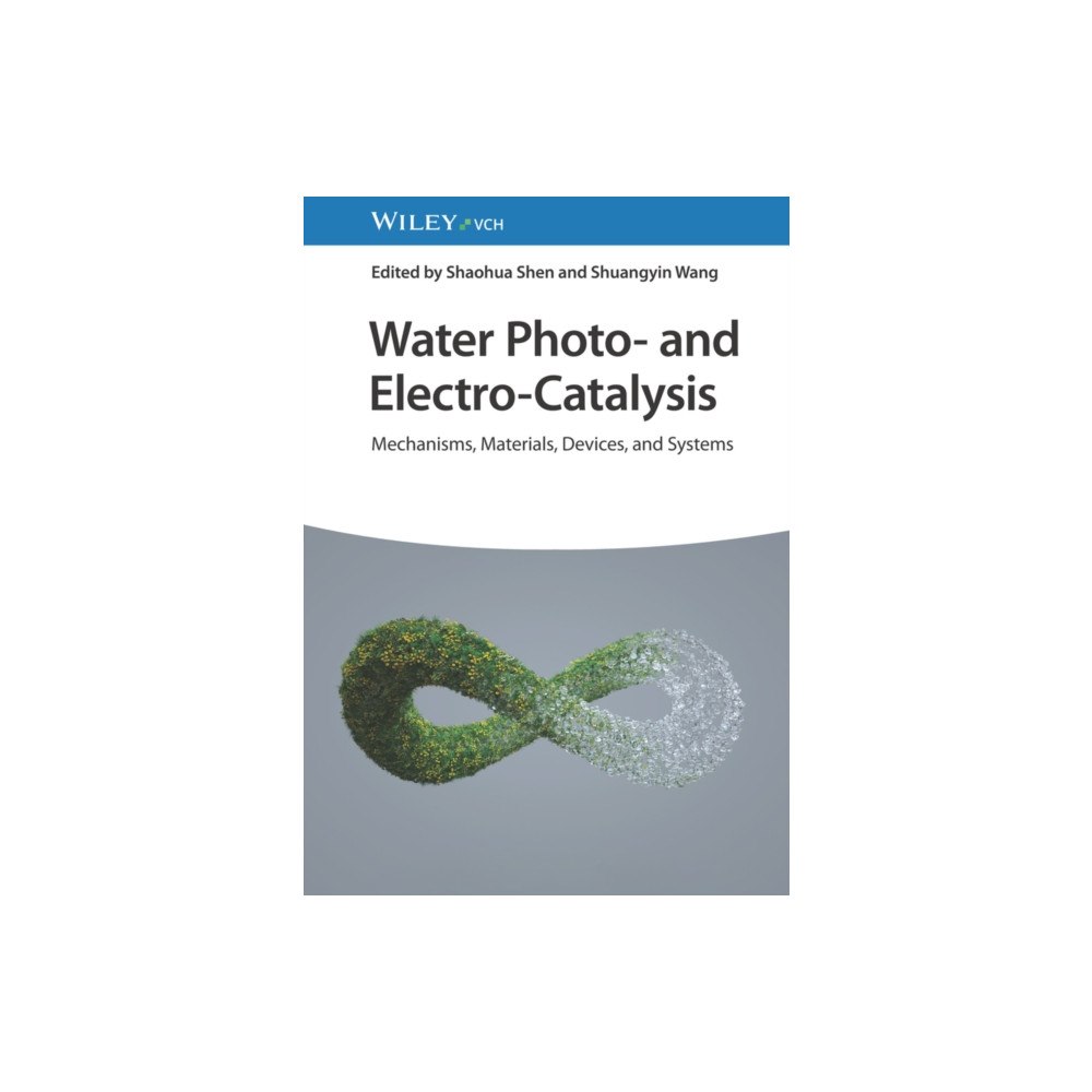 Wiley-VCH Verlag GmbH Water Photo- and Electro-Catalysis (inbunden, eng)
