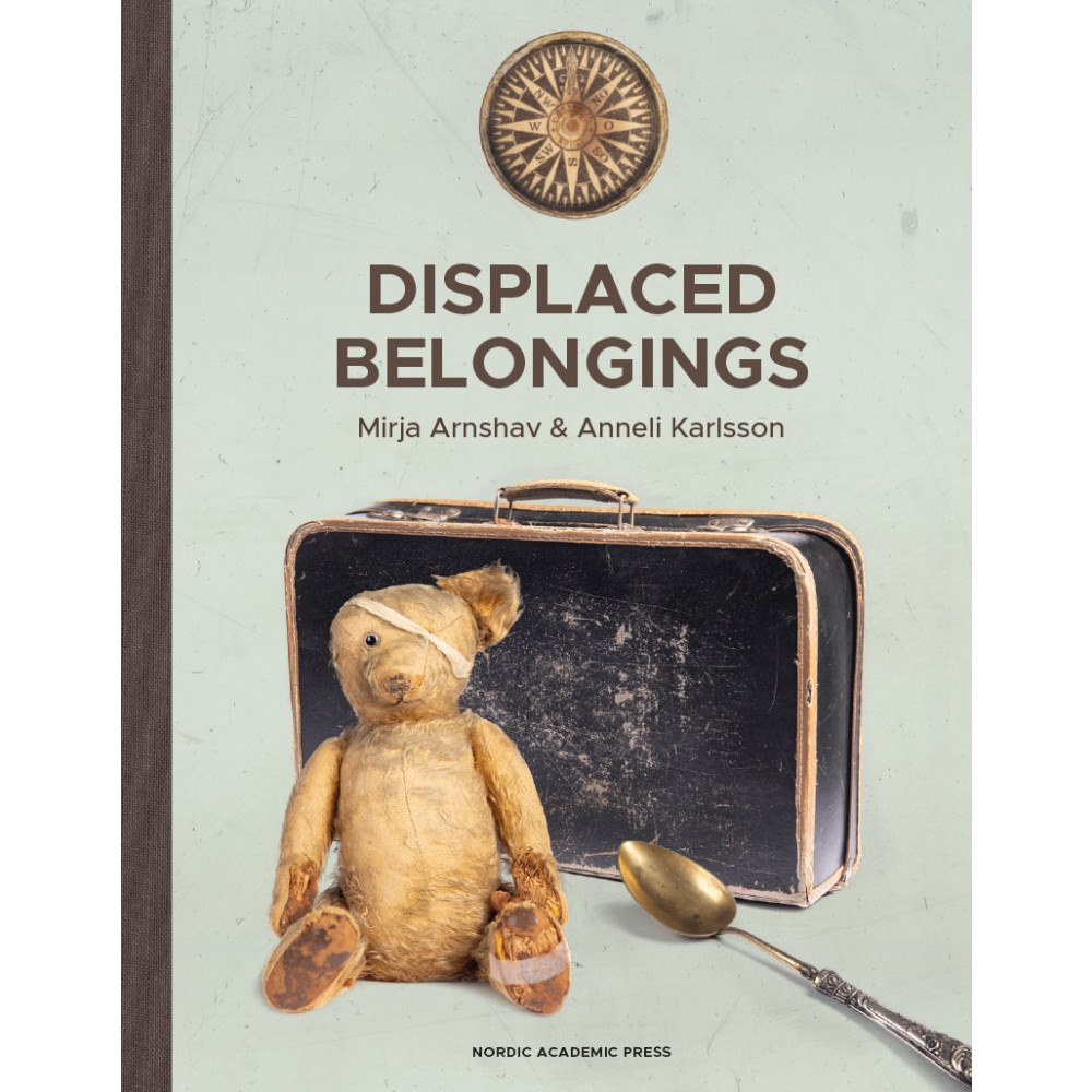Mirja Arnshav Displaced belongings (bok, kartonnage, eng)