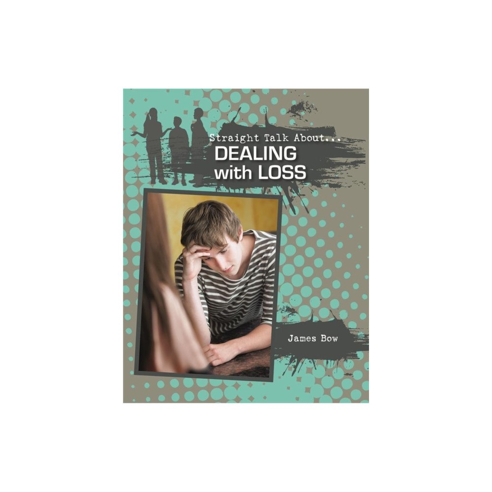 Crabtree Publishing Co,US Dealing With Loss (häftad, eng)