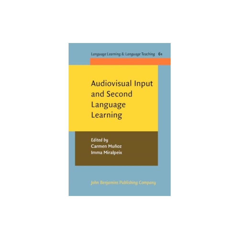 John Benjamins Publishing Co Audiovisual Input and Second Language Learning (häftad, eng)