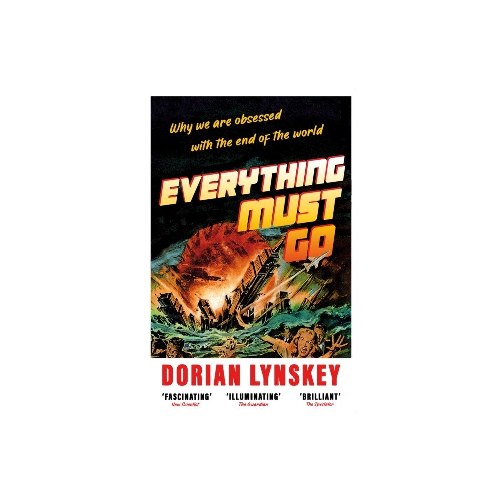 Dorian Lynskey Everything Must Go (pocket, eng)