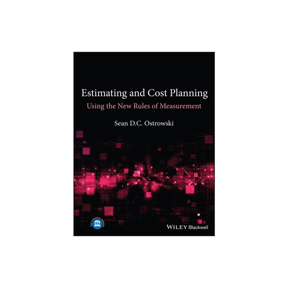 John Wiley And Sons Ltd Estimating and Cost Planning Using the New Rules of Measurement (häftad, eng)