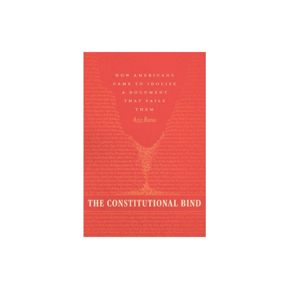 The university of chicago press The Constitutional Bind (inbunden, eng)