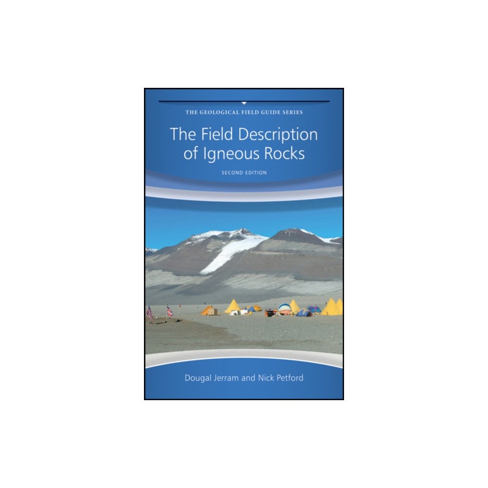 John Wiley & Sons Inc The Field Description of Igneous Rocks (häftad, eng)