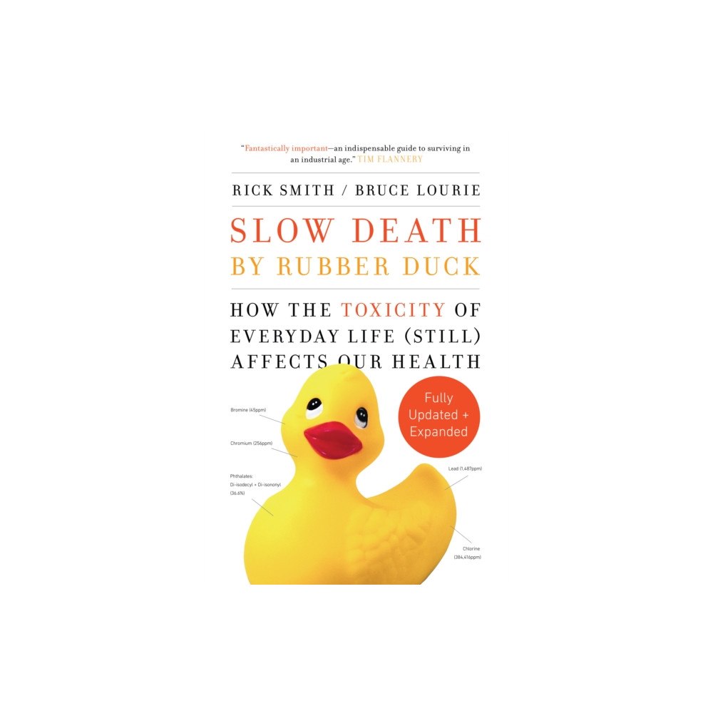 Random House Canada Slow Death by Rubber Duck Fully Expanded and Updated (häftad, eng)