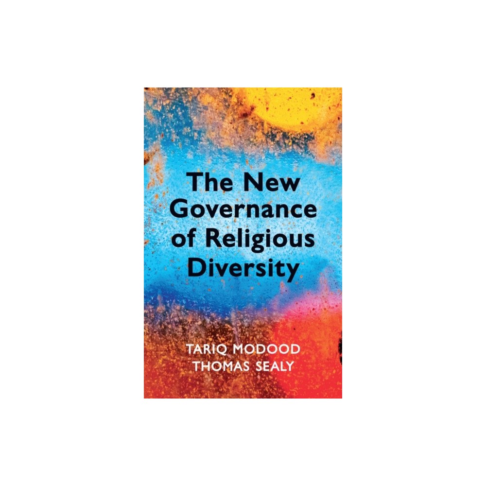 John Wiley And Sons Ltd The New Governance of Religious Diversity (häftad, eng)