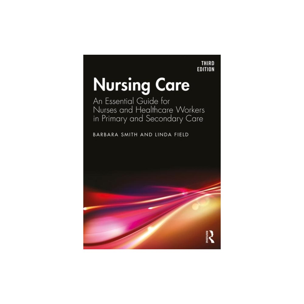 Taylor & francis ltd Nursing Care (häftad, eng)