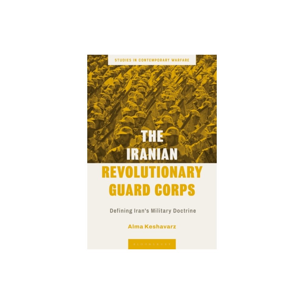 Bloomsbury Publishing PLC The Iranian Revolutionary Guard Corps (häftad, eng)