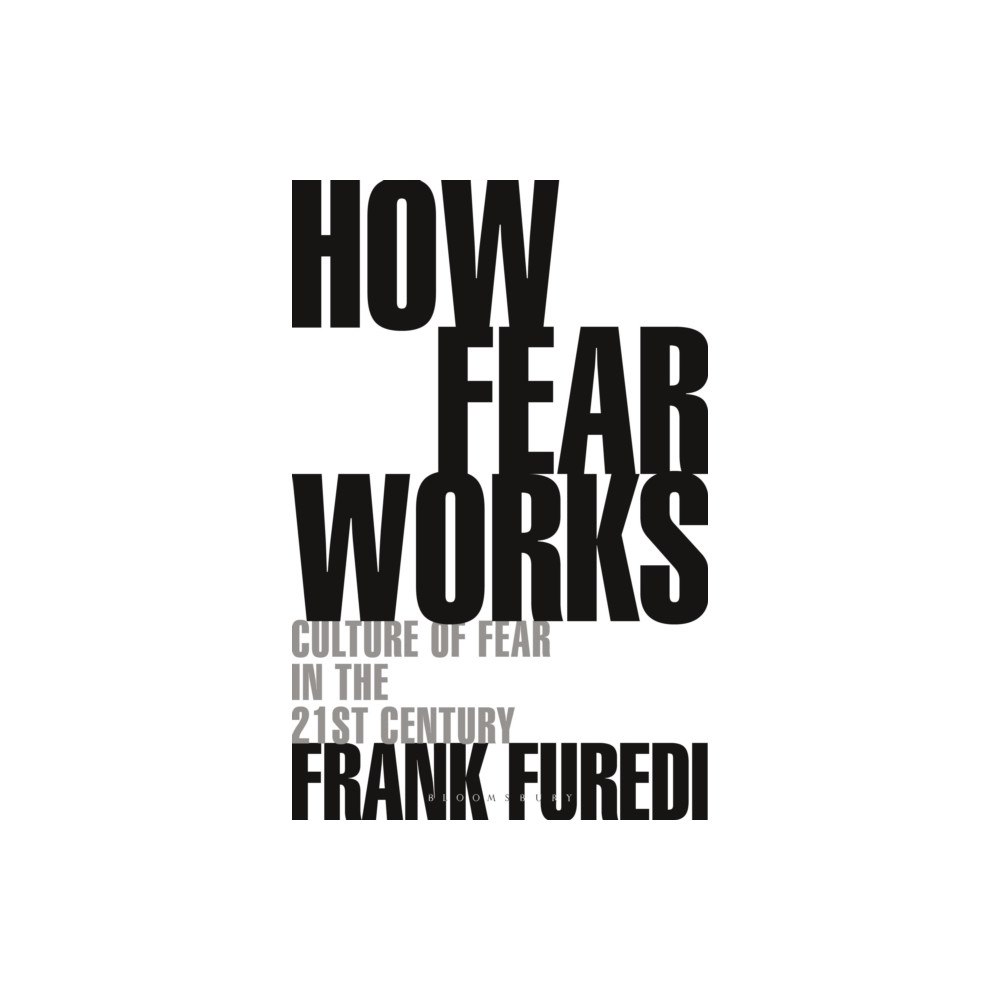 Bloomsbury Publishing PLC How Fear Works (häftad, eng)