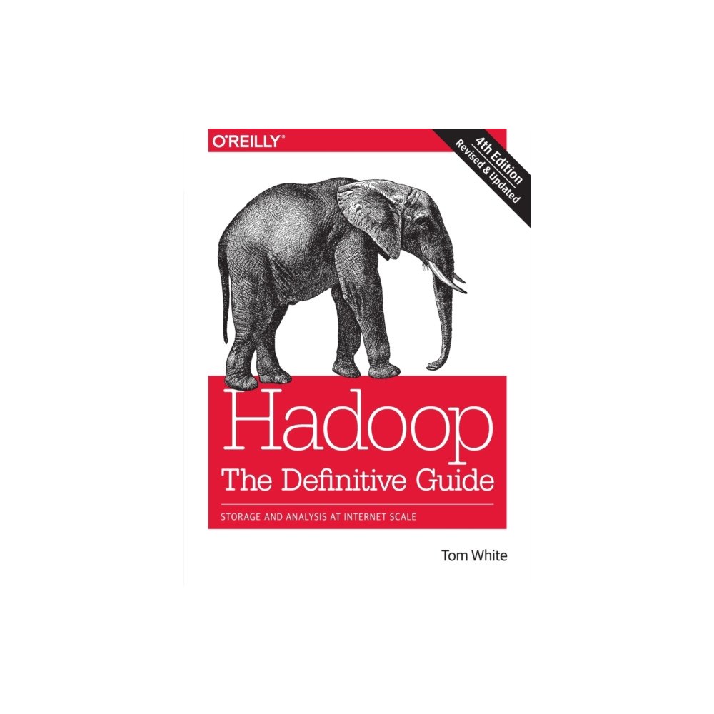 O'Reilly Media Hadoop – The Definitive Guide 4e (häftad, eng)