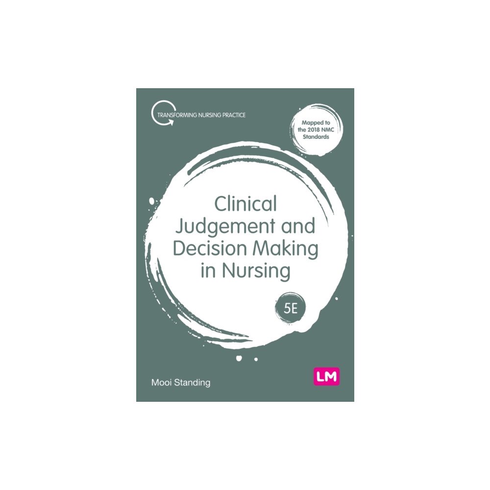 Sage Publications Ltd Clinical Judgement and Decision Making in Nursing (häftad, eng)