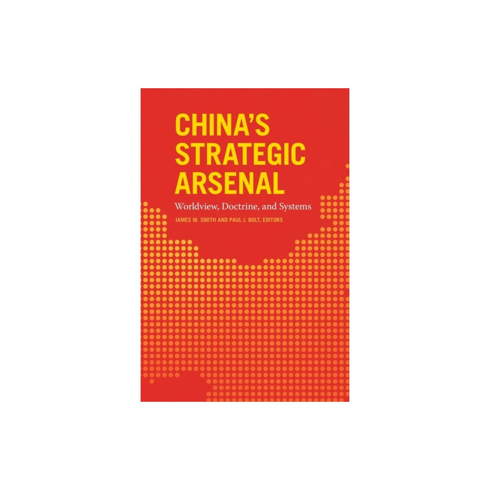 Georgetown University Press China's Strategic Arsenal (häftad, eng)