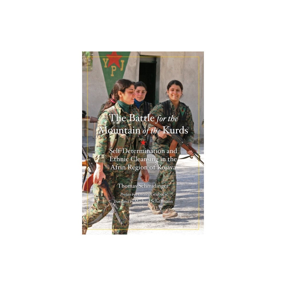 PM Press Battle for the Mountain of the Kurds (häftad, eng)