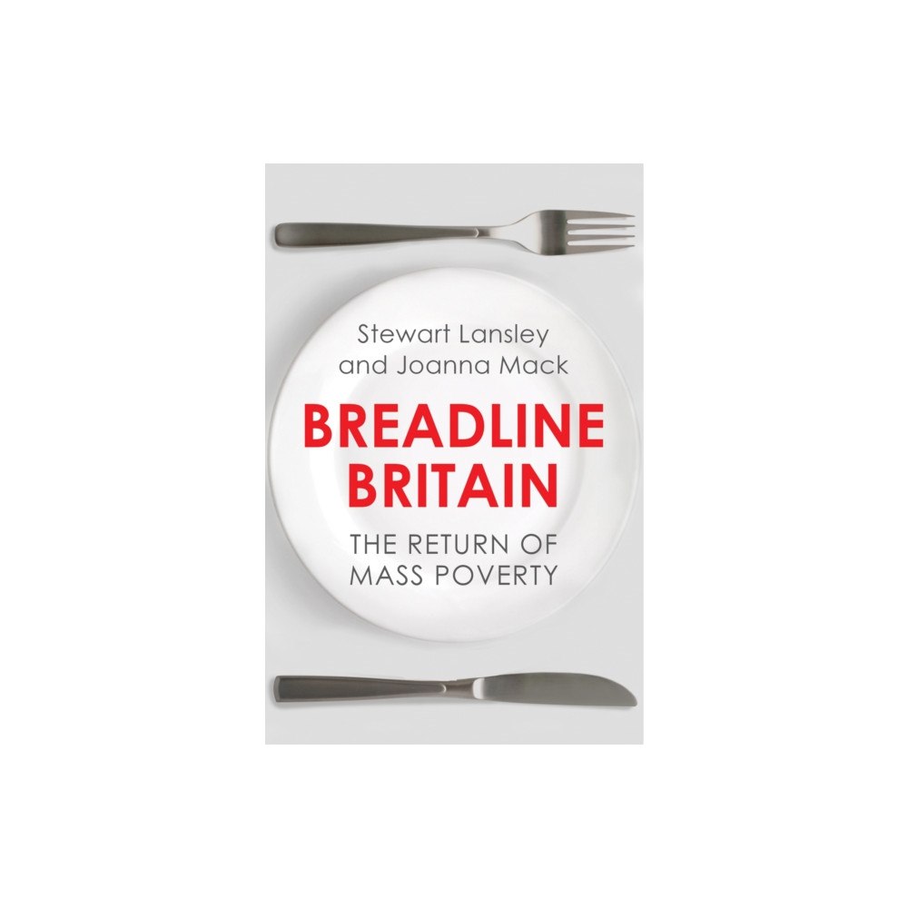Oneworld Publications Breadline Britain (häftad, eng)