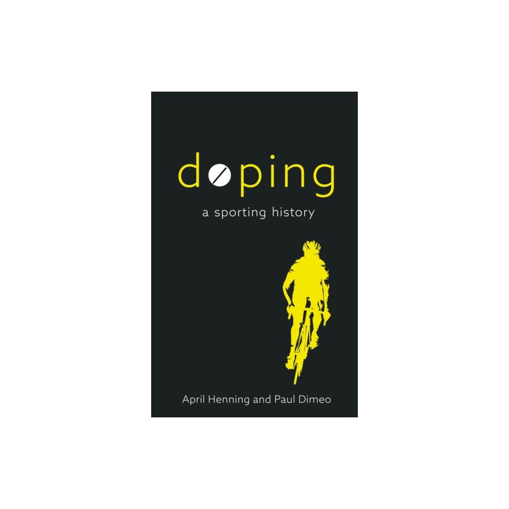 Reaktion Books Doping (inbunden, eng)