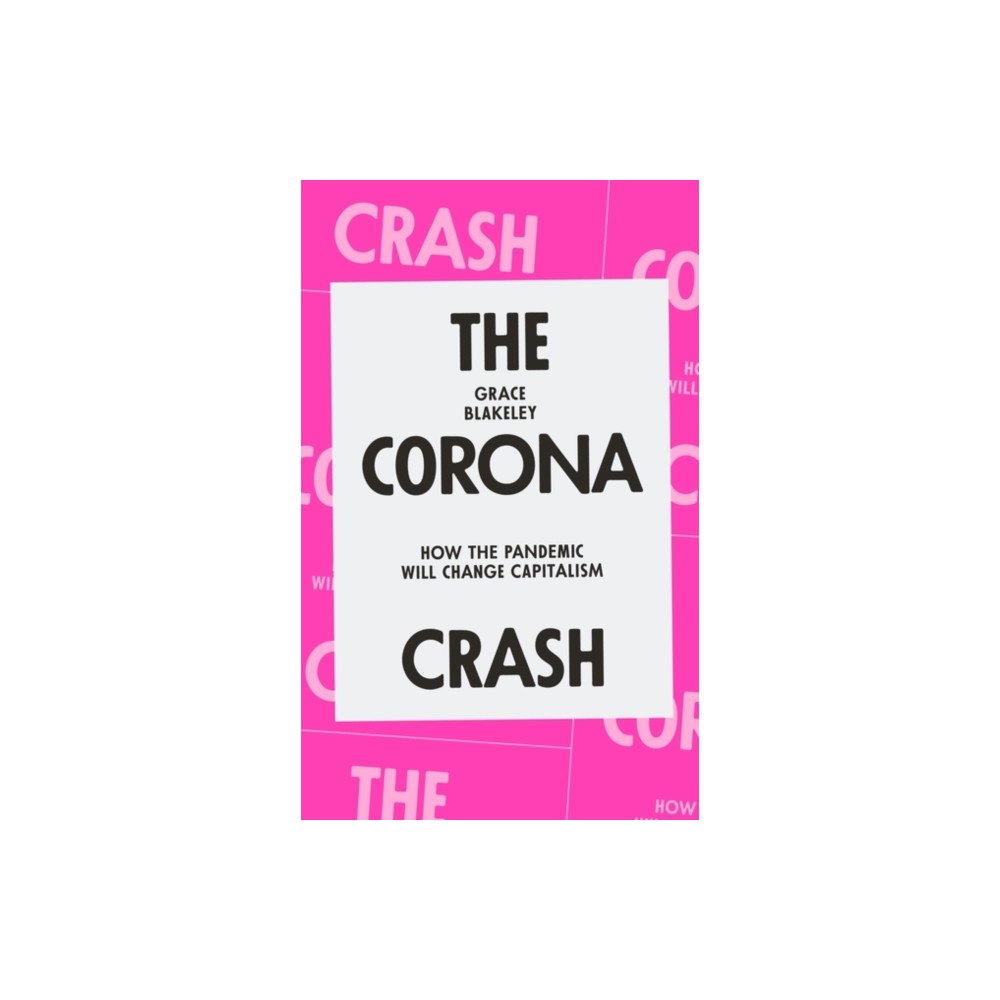 Verso Books The Corona Crash (häftad, eng)