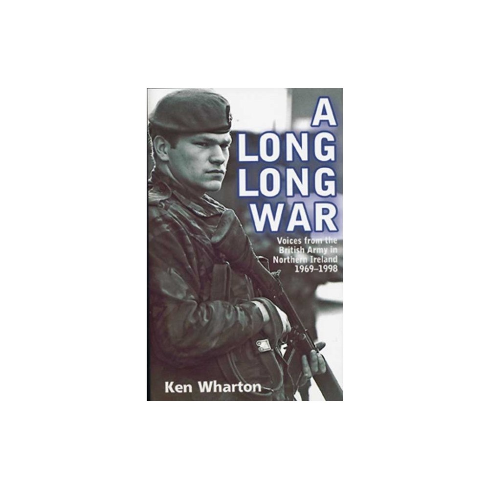 Helion & Company A Long Long War (häftad, eng)