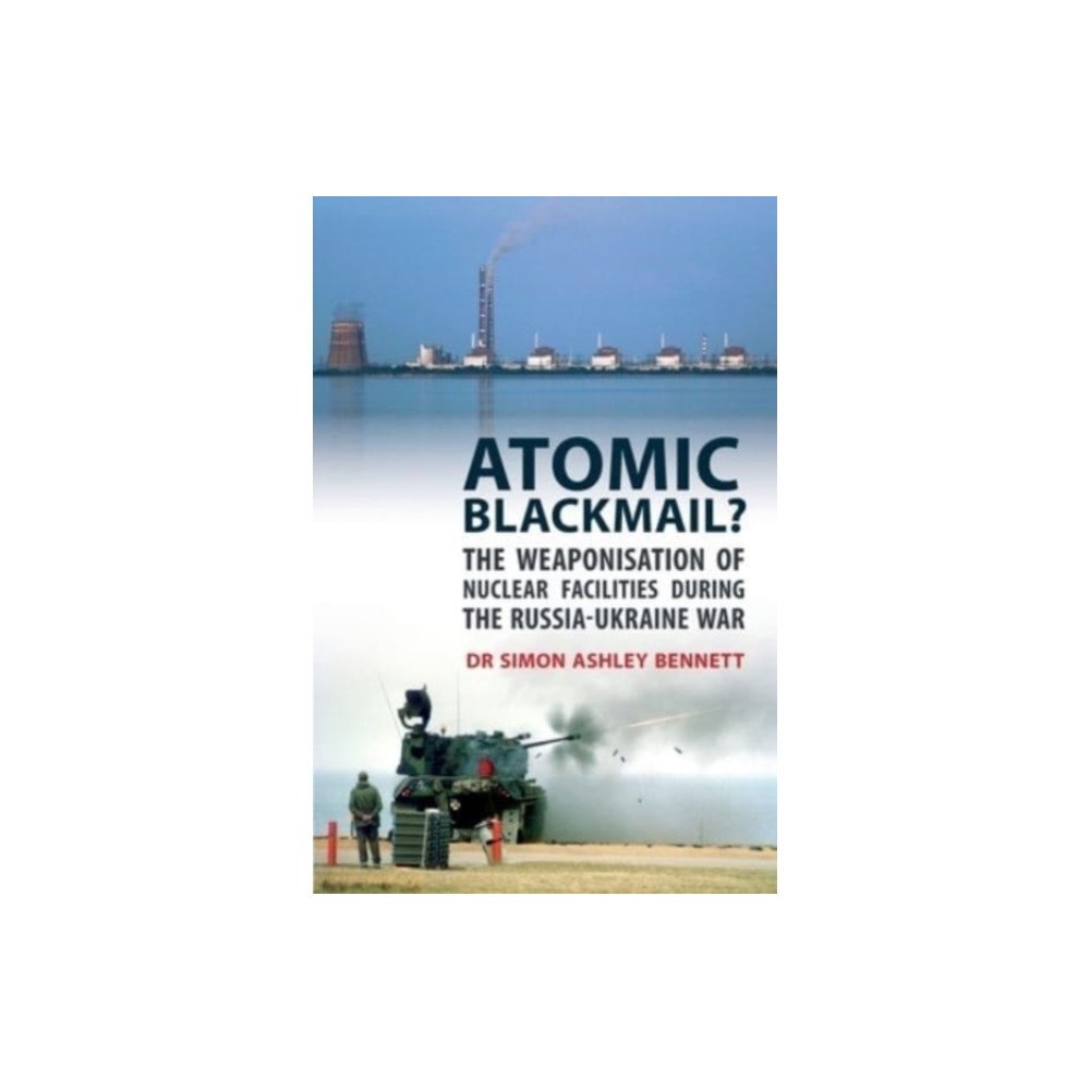 Libri Publishing Atomic Blackmail (häftad, eng)