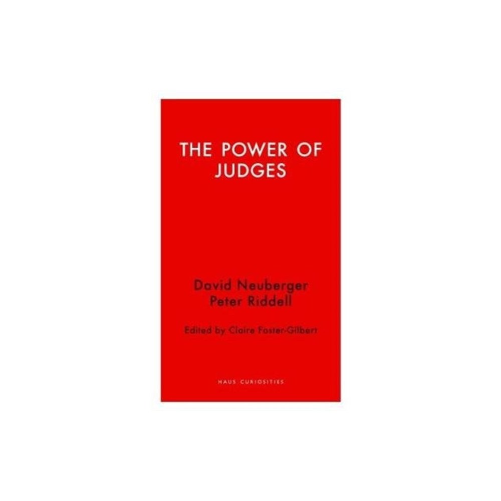 Haus Publishing The Power of Judges (häftad, eng)