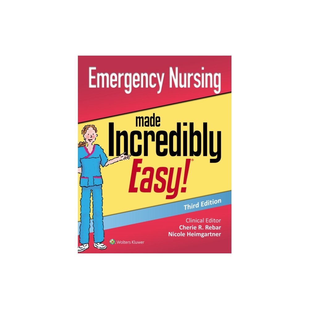 Wolters Kluwer Health Emergency Nursing Made Incredibly Easy (häftad, eng)