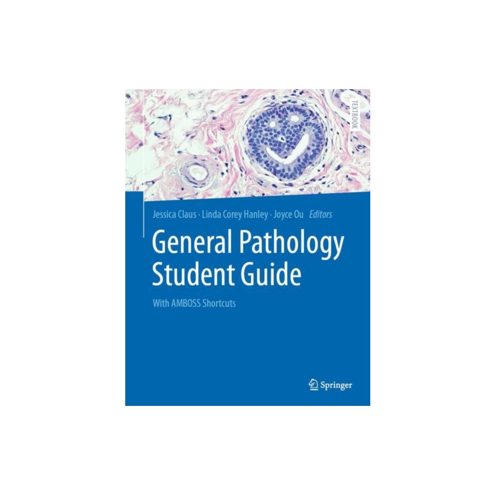 Springer-Verlag Berlin and Heidelberg GmbH & Co. K General Pathology Student Guide (häftad, eng)