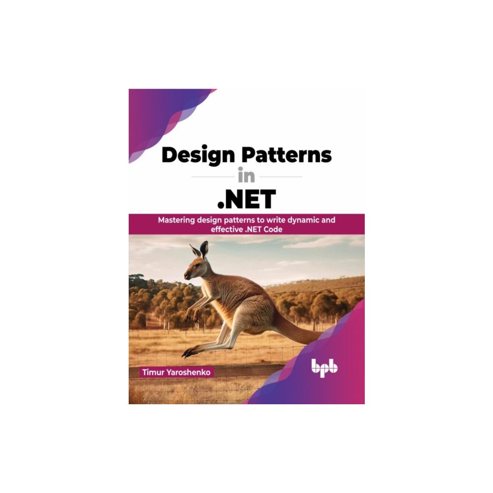BPB Publications Design Patterns in .NET (häftad, eng)