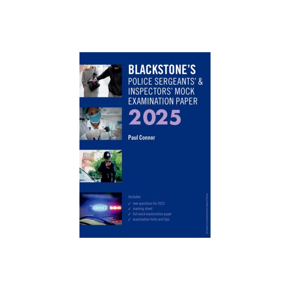 Oxford University Press Blackstone's Police Sergeants' and Inspectors' Mock Exam 2025 (häftad, eng)