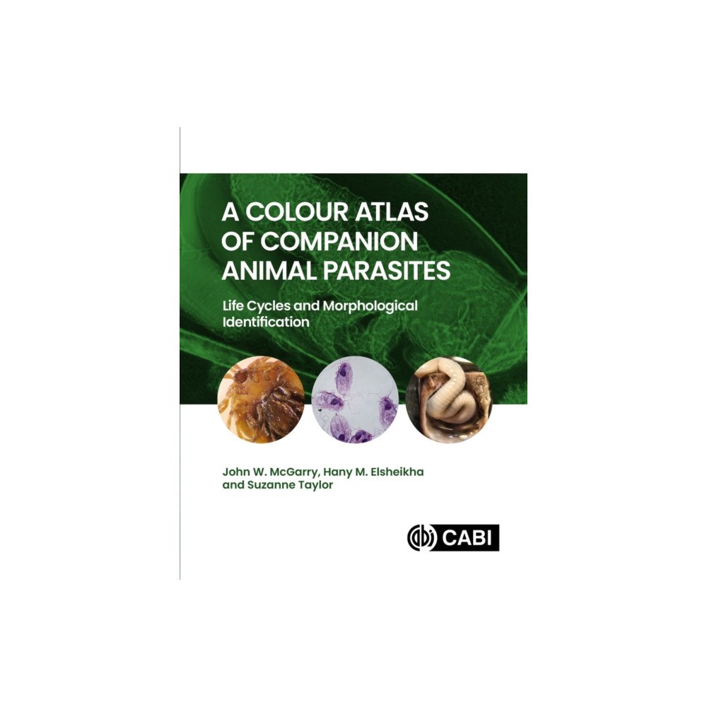 CABI Publishing A Colour Atlas of Companion Animal Parasites (inbunden, eng)