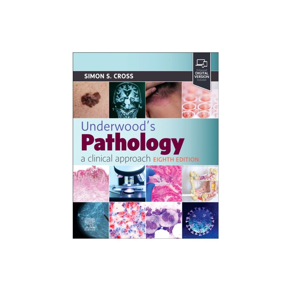 Elsevier Health Sciences Underwood's Pathology: A Clinical Approach (häftad, eng)
