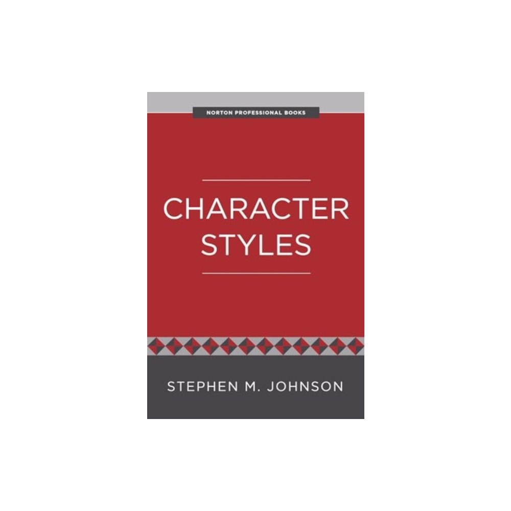 WW Norton & Co Character Styles (häftad, eng)