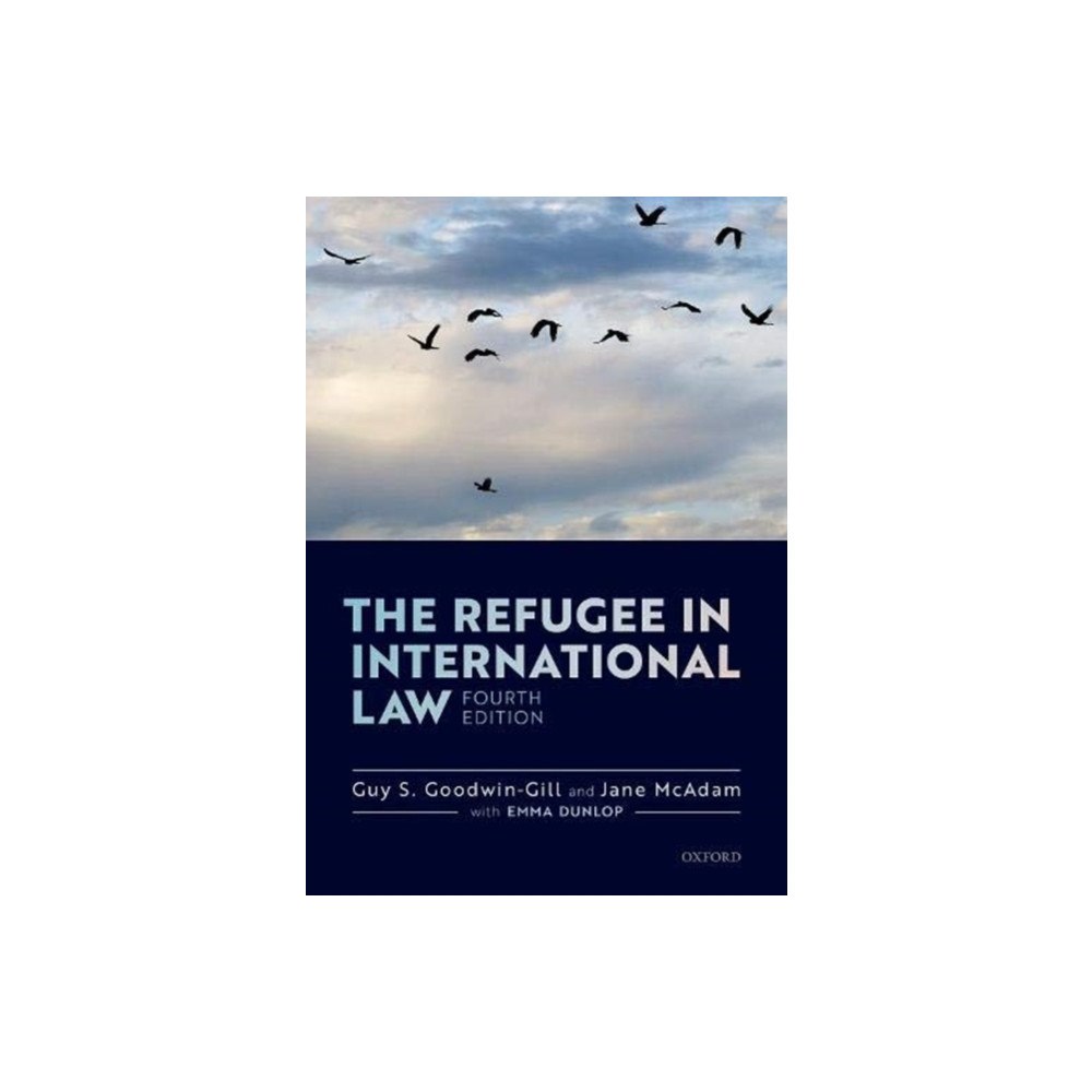 Oxford University Press The Refugee in International Law (häftad, eng)