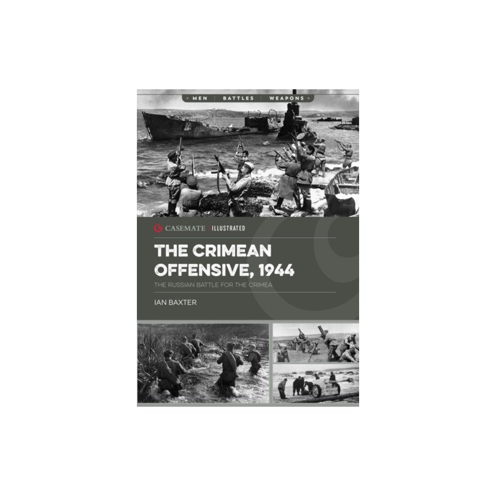Casemate Publishers The Crimean Offensive, 1944 (häftad, eng)
