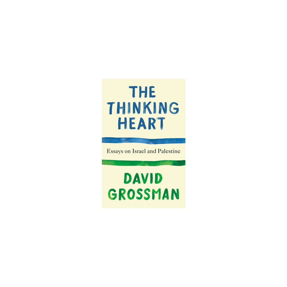 David Grossman The Thinking Heart (pocket, eng)
