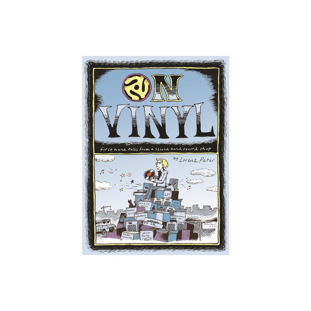 Conundrum Press On Vinyl: First Hand Tales from a Second Hand Record Shop (häftad, eng)