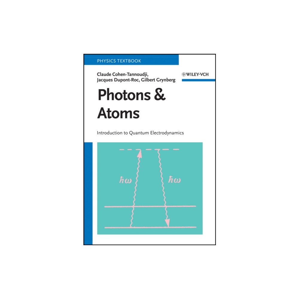 Wiley-VCH Verlag GmbH Photons and Atoms – Introduction to Quantum Electrodynamics (häftad, eng)